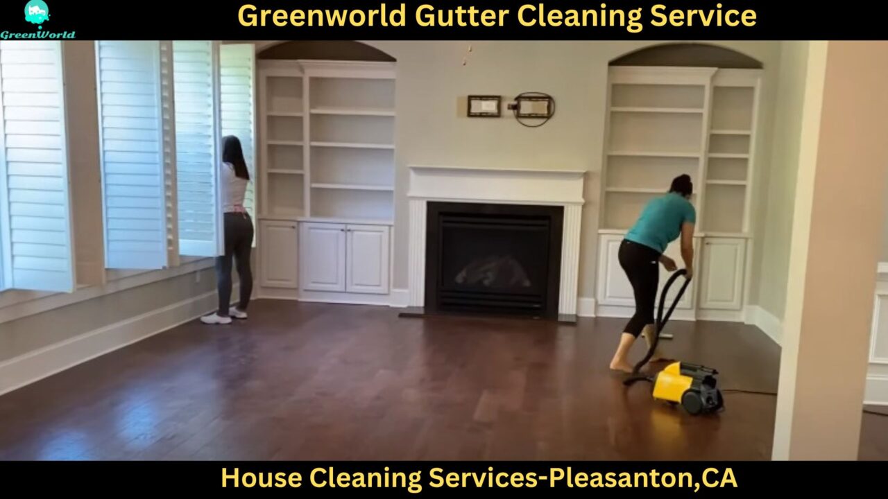 House Cleaning Services in Pleasanton, CA