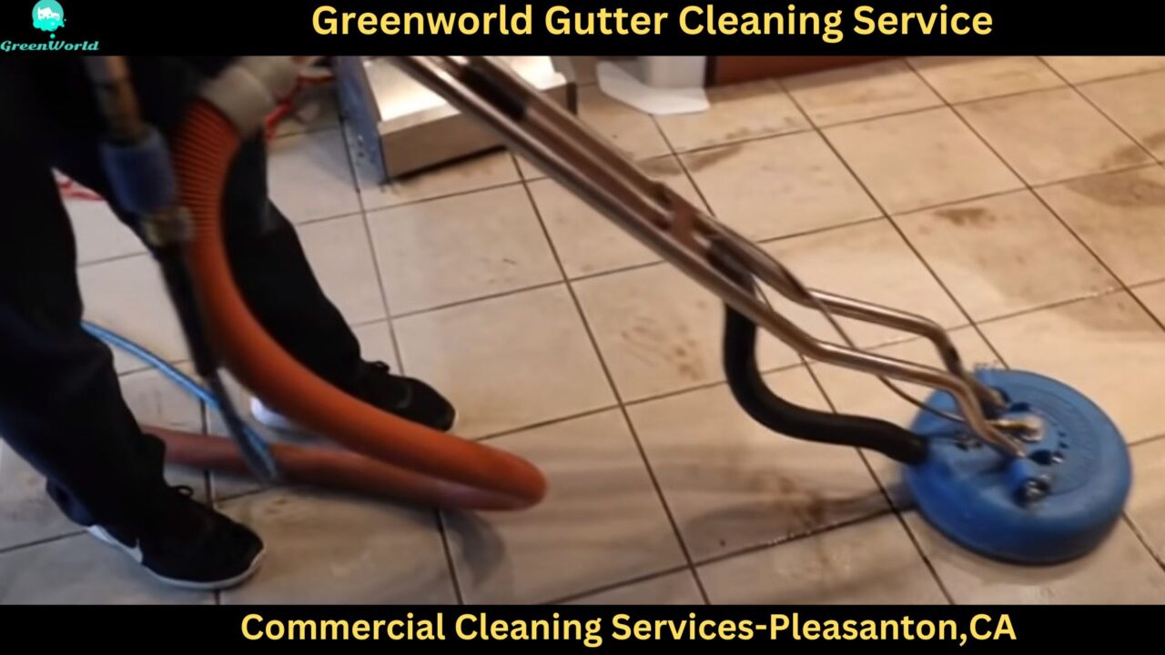 Commercial Cleaning Services in Pleasanton,CA